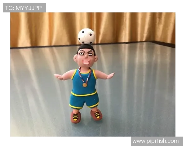 用粘土打造简单足球明星模型的创意手工教程与技巧分享